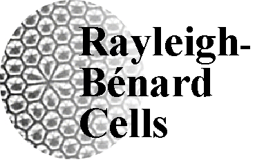 Rayleigh-Benard Cells></a>
    </td>
    <td><spacer type=horizontal size=20></td>	
    <td height=150><a href=