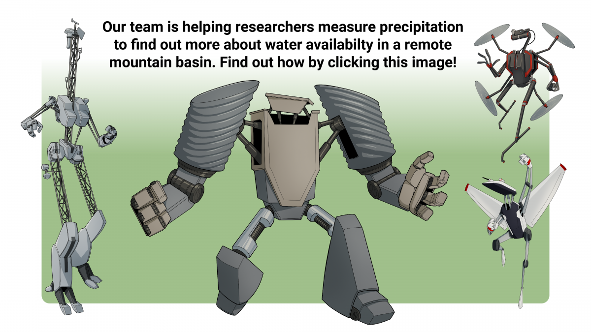 Our team is helping researchers measure precipitation to find out more about water availability in a remote mountain basin. Find out how by clicking this image.